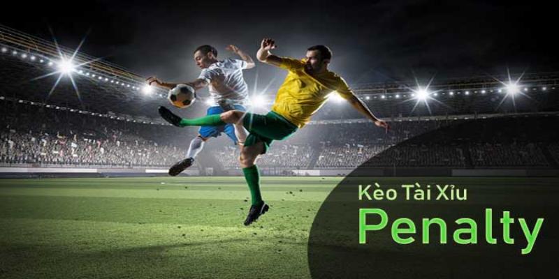Kèo penalty trong bóng đá được chia thành hình thức cược